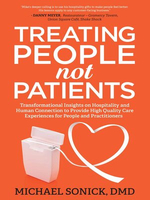 cover image of Treating People Not Patients